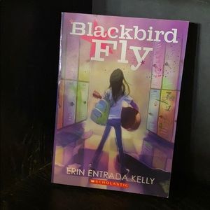 Blackbird Fly by Erin Estrada Kelly